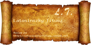 Latosinszky Titusz névjegykártya